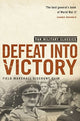 Defeat into Victory (Pan Military Classics)