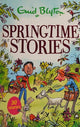 Springtime Stories: 30 classic tales