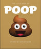 The Little Book of Poop: Stinky Wit and