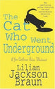 The Cat Who Went Underground (The Cat Who... Mysteries, Book 9): A witty feline mystery for cat lovers everywhere