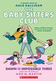 The Baby-Sitters Club 5: Dawn and the Impossible Three