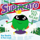 Supertato: Evil Pea Rules: The perfect Christmas gift for children aged 3+