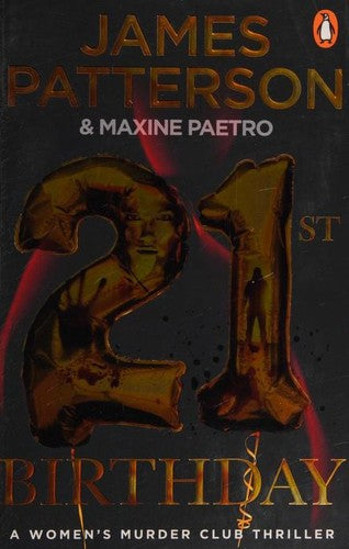 21st Birthday: A young mother and baby daughter go missing (Women's Murder Club 21)
