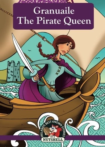 Granuaile - The Pirate Queen