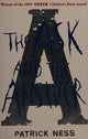 The Ask and the Answer: A new edition of the second book in the iconic multi-award-winning trilogy; a gripping dystopian YA novel with themes of prejudice, power and masculinity