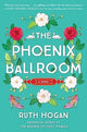 Phoenix Ballroom : A Novel
