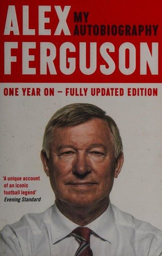 Alex ferguson my autobiography