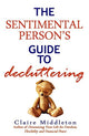 The Sentimental Person's Guide to Decluttering