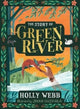 The Story of Greenriver