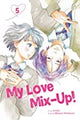 My Love Mix-Up!, Vol. 5: Volume 5