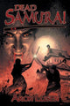 Dead Samurai: v. 2