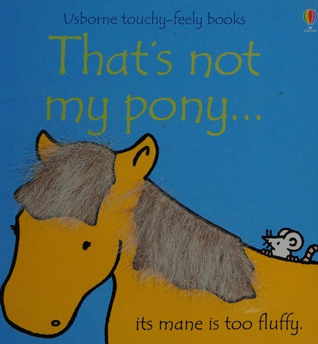 That's Not My Pony