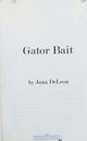 Gator Bait