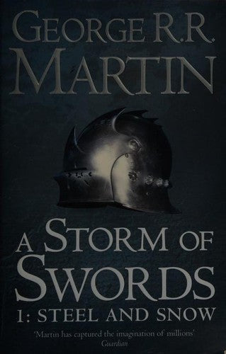 Storm of Swords: Steel & Snow A
