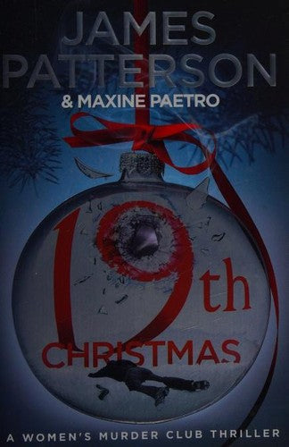 19th Christmas: the no. 1 Sunday Times bestseller (Women's Murder Club 19)