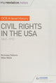 My Revision Notes: OCR A-level History: Civil Rights in the USA 1865-1992