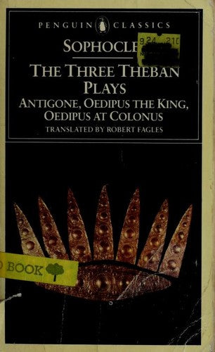 THE THREE THEBAN PLAYS