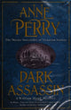 Dark Assassin (William Monk Mystery, Book 15): A dark and gritty mystery from the depths of Victorian London