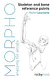Morpho : Skeleton and Bone Reference Points