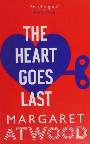 The Heart Goes Last