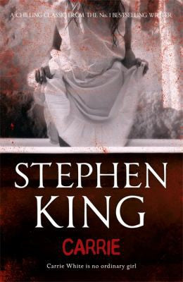 Carrie: An iconic chiller from the No. 1 bestseller