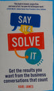 Say It and Solve It