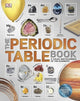 The Periodic Table Book: A Visual Encyclopedia of the Elements