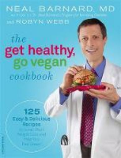 Picture of Get Healthy, Go Vegan Cookbook