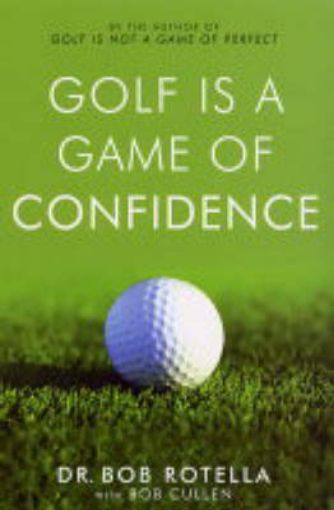 Picture of Golf is a Game of Confidence