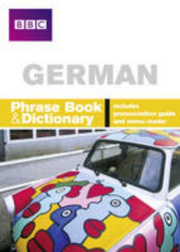 Picture of BBC GERMAN PHRASEBOOK & DICTIONARY