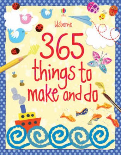 Picture of 365 things to make and do