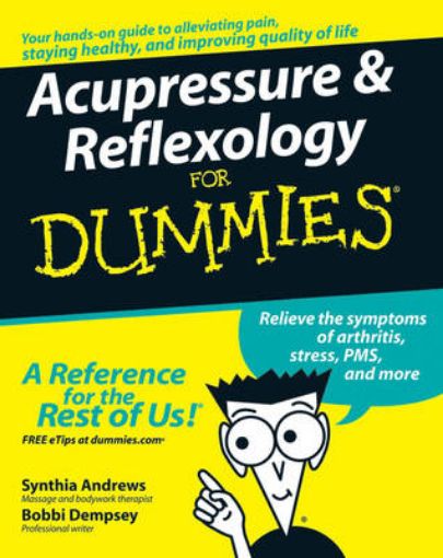 Picture of Acupressure and Reflexology For Dummies