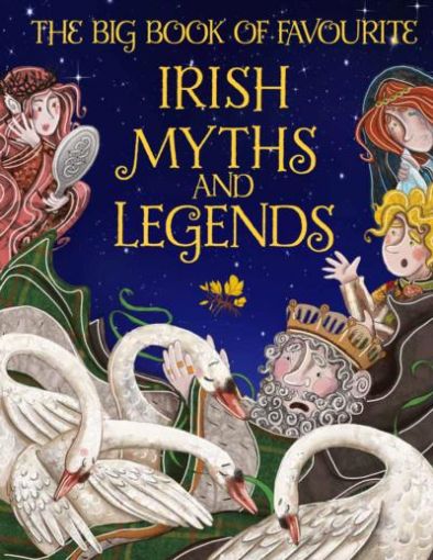 Picture of Big Book of Favourite Irish Myths and Legends