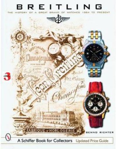 Picture of Breitling: The History of a Great Brand of Watches 1884 to the Present
