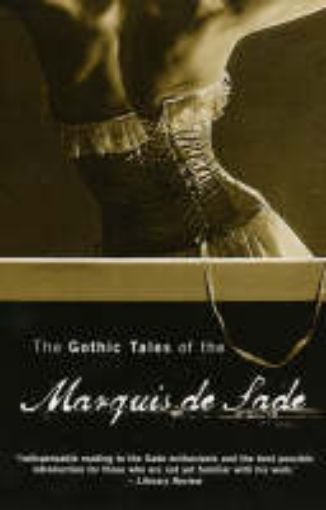Picture of Gothic Tales of the Marquis de Sade