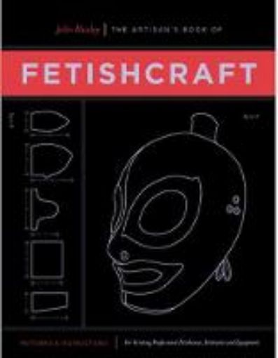 Picture of Artisan's Book Of Fetishcraft