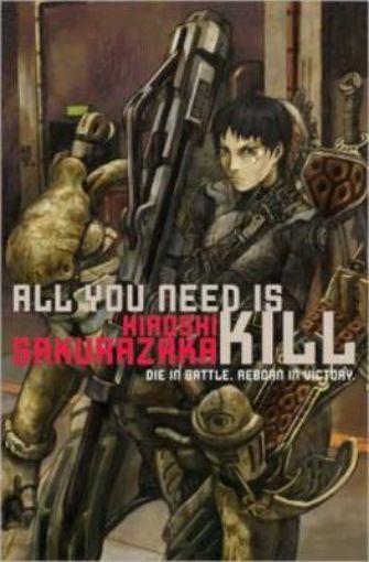 Picture of All You Need Is Kill