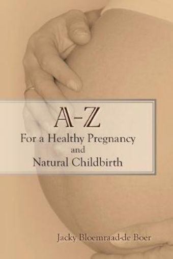 Picture of - Z For a Healthy Pregnancy and Natural Childbirth