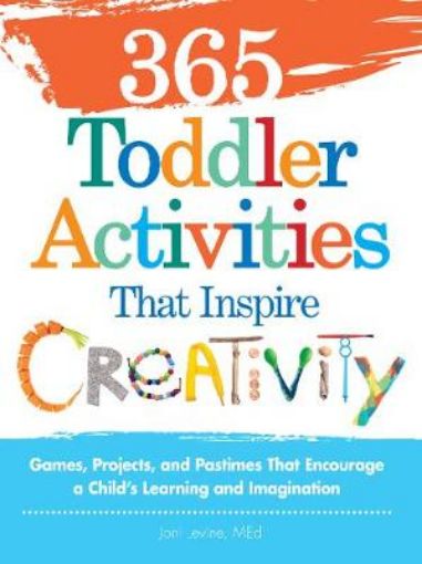 Picture of 365 Toddler Activities That Inspire Creativity