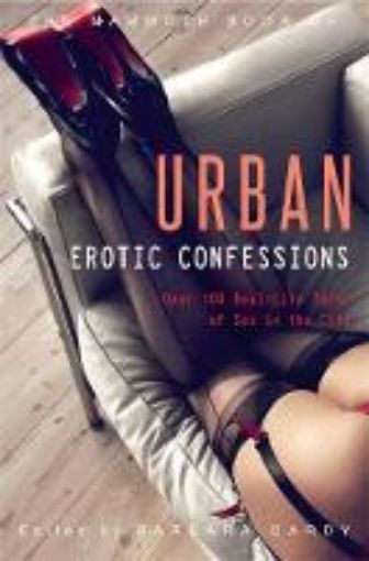 Picture of Mammoth Book of Urban Erotic Confessions