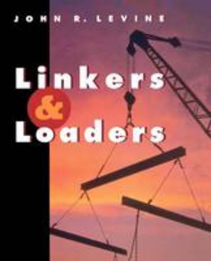 Picture of Linkers and Loaders