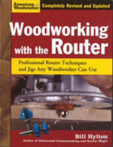 Picture of Woodworking with the Router
