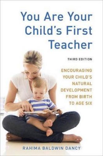 Picture of You Are Your Child's First Teacher, Third Edition