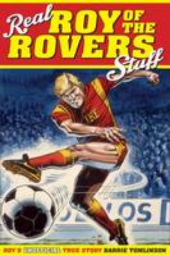 Picture of Real Roy of the Rovers Stuff!