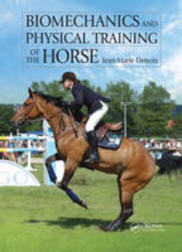 Picture of Biomechanics and Physical Training of the Horse