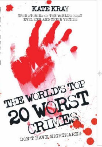 Picture of World's Top Twenty Worst Crimes