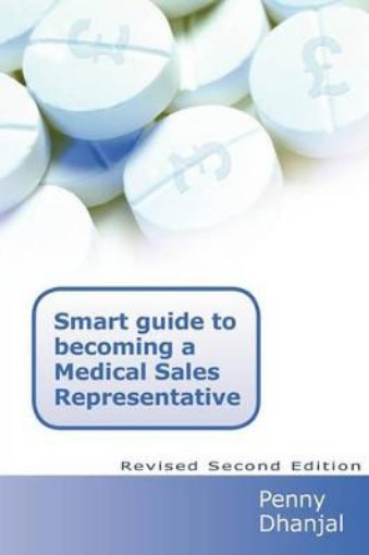 Picture of Smart Guide to Becoming a Medical Sales Representative