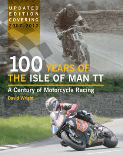 Picture of 100 Years of the Isle of Man TT