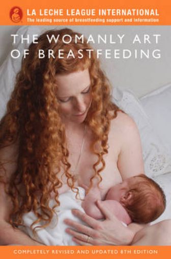 Picture of Womanly Art of Breastfeeding