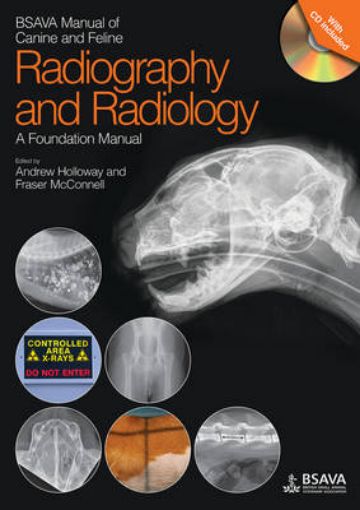 Picture of BSAVA Manual of Canine and Feline Radiography and Radiology - A Foundation Manual